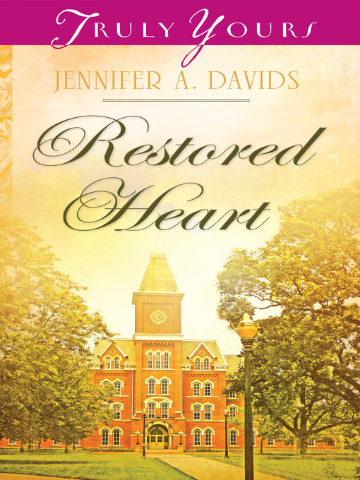 Title details for Restored Heart by Jennifer A. Davids - Available